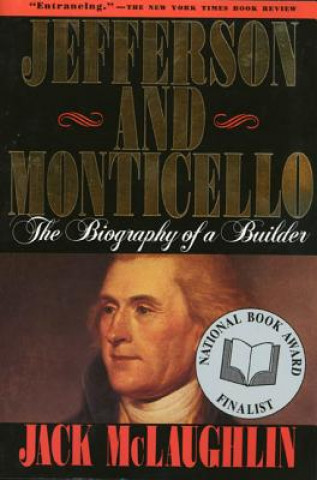 Kniha Jefferson and Monticello Jack McLaughlin