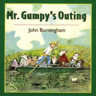 Kniha MR GUMPYS OUTING John Burningham