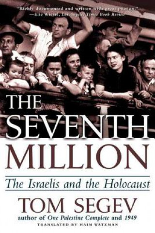 Könyv Seventh Million Tom Segev