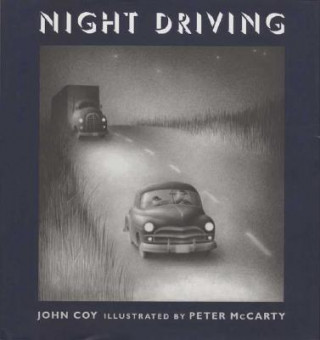 Knjiga Night Driving John Coy