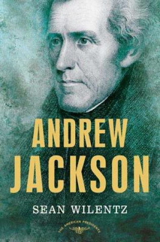 Kniha Andrew Jackson Sean Wilentz
