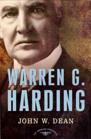 Knjiga Warren G. Harding John W. Dean