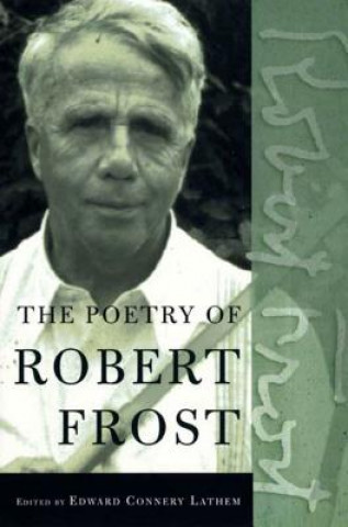 Kniha POETRY OF ROBERT FROST Robert Frost