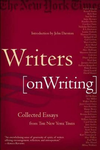 Kniha WRITERS ON WRITING John Darnton