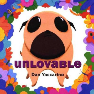 Könyv UNLOVABLE Dan Yaccarino