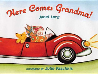 Książka Here Comes Grandma! Janet Lord