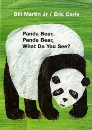 Kniha Panda Bear, Panda Bear, What Do You See? Bill Martin