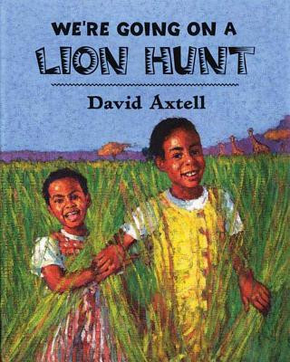 Carte We're Going on a Lion Hunt David Axtell