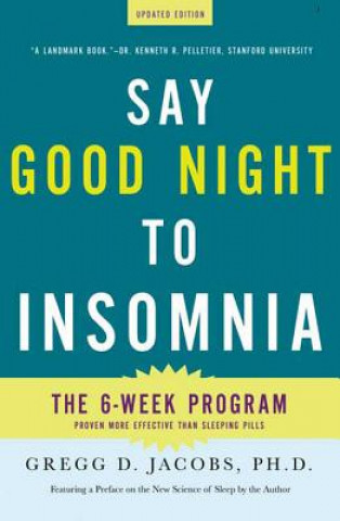 Kniha SAY GOOD NIGHT TO INSOMNIA Gregg D. Jacobs