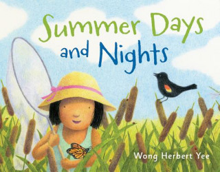 Kniha Summer Days and Nights Wong Herbert Yee