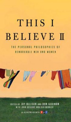 Buch This I Believe II Jay Allison