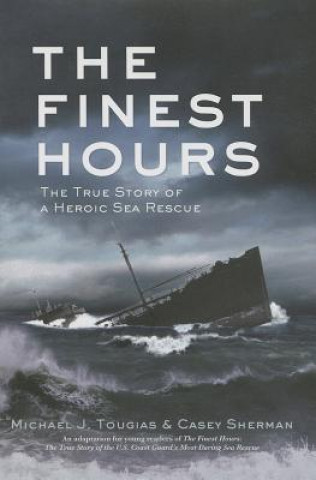 Könyv The Finest Hours Michael J. Tougias