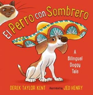 Könyv El Perro con sombrero Derek Taylor Kent