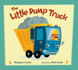 Carte The Little Dump Truck Margery Cuyler