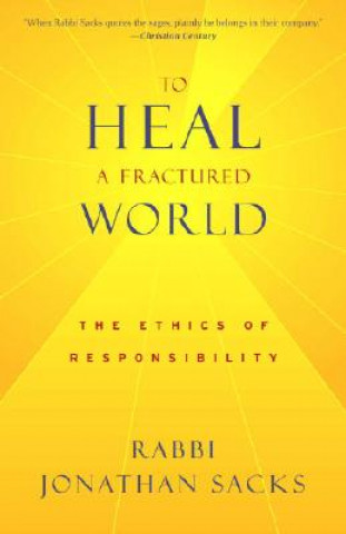 Carte TO HEAL A FRACTURED WORLD Jonathan Sacks