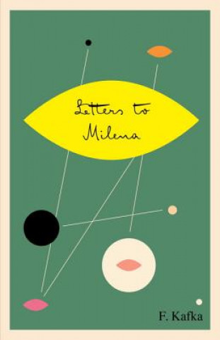 Kniha Letters to Milena Franz Kafka