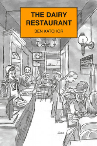 Książka Dairy Restaurant Ben Katchor