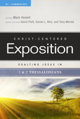 Kniha Exalting Jesus in 1 & 2 Thessalonians Mark Howell