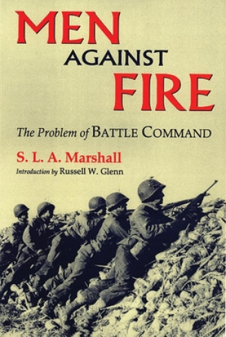 Kniha Men Against Fire S. L. A. Marshall