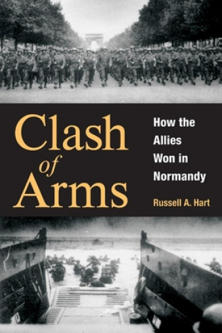 Książka Clash of Arms Russell A. Hart