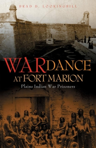 Buch War Dance at Fort Marion Brad D. Lookingbill