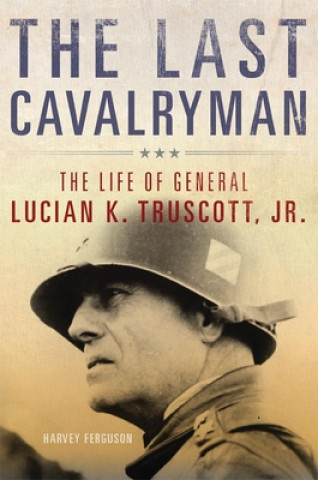 Könyv Last Cavalryman Harvey Ferguson