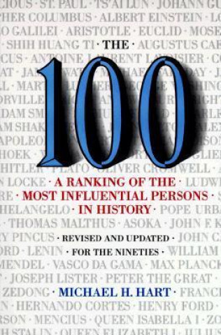 Könyv 100: A Ranking Of The Most Influential Persons In History Michael H. Hart