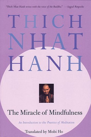 Książka Miracle of Mindfulness Thich Nhat Hanh