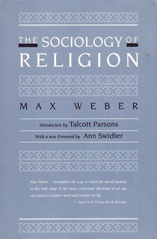 Kniha The Sociology of Religion Max Weber