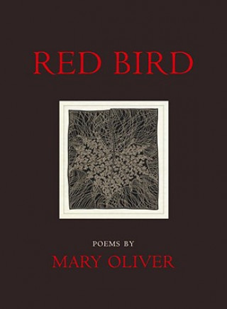 Książka Red Bird Mary Oliver