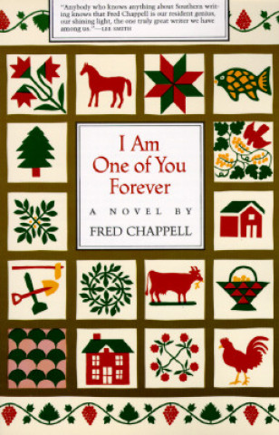 Carte I Am One of You Forever Fred Chappell