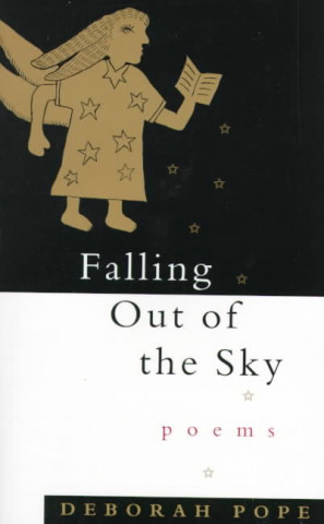 Livre Falling Out of the Sky Deborah Pope