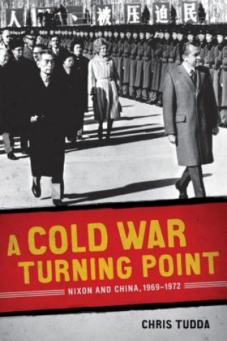 Kniha Cold War Turning Point Chris Tudda