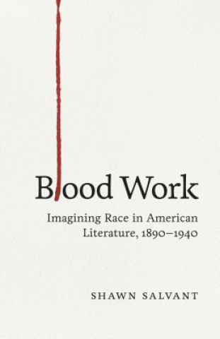 Knjiga Blood Work Shawn Salvant
