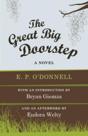 Knjiga Great Big Doorstep E. P. O'Donnell