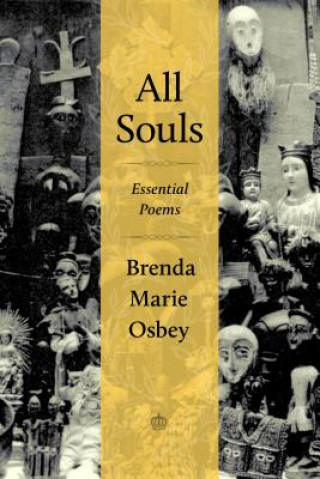 Książka All Souls Brenda Marie Osbey