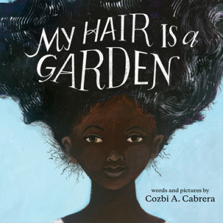 Kniha My Hair is a Garden Cozbi A. Cabrera