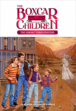 Knjiga Ghost Town Mystery Gertrude Chandler Warner