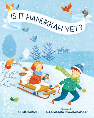 Kniha Is It Hanukkah Yet? Chris Barash