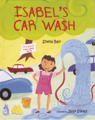 Kniha Isabel's Car Wash Sheila Bair