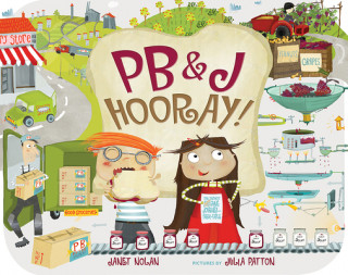 Książka PB and J Hooray Janet Nolan