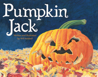 Könyv Pumpkin Jack Will Hubbell