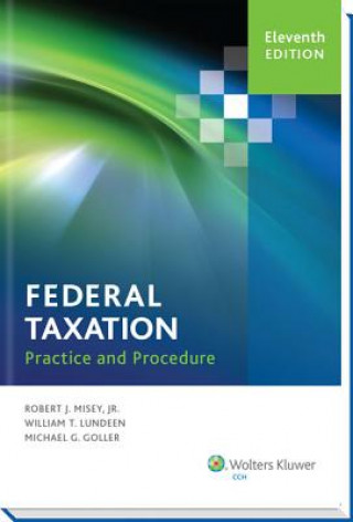 Buch Federal Taxation Practice and Procedure Robert J. Misey