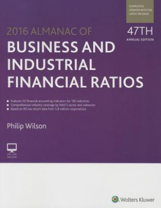 Kniha Almanac of Business and Industrial Financial Ratios 2016 Philip Wilson