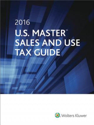 Kniha U.s. Master Sales & Use Tax Guide 2016 Cch Tax Law