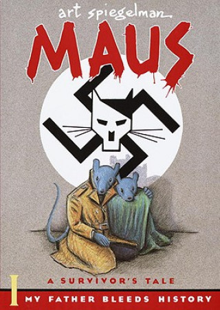 Kniha Maus a Survivor's Tale Art Spiegelman