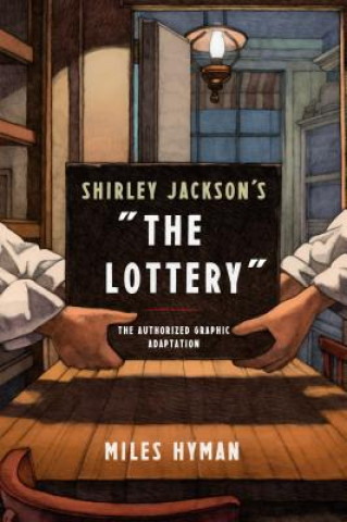 Könyv Shirley Jackson's the Lottery Miles Hyman