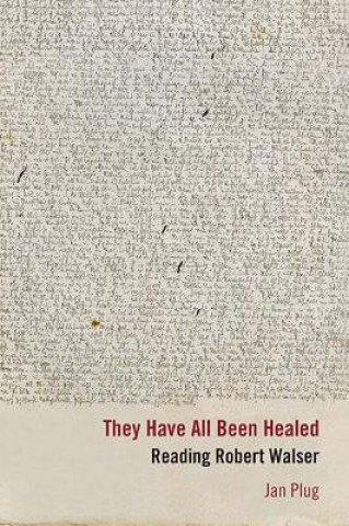 Buch They Have All Been Healed Jan Plug