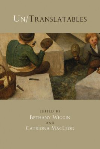 Libro Un/Translatables Bethany Wiggin