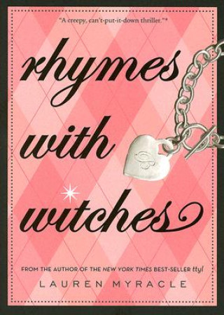 Książka Rhymes With Witches Lauren Myracle